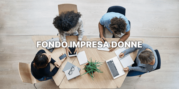 Fondo perduto per l’imprenditoria femminile