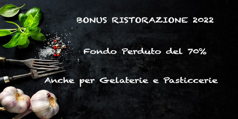 Bonus Ristoranti, Pasticcerie e Gelaterie 2022 con Fondo Perduto&nbsp;Mipaaf